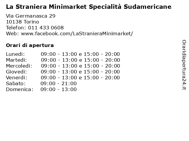 ᐅ Orari di apertura „La Straniera Minimarket Specialità Sudamericane“